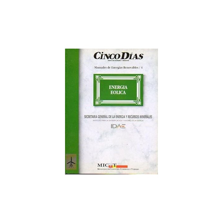 MANUALES DE ENERGÍAS RENOVABLES 4. Energia Eolica